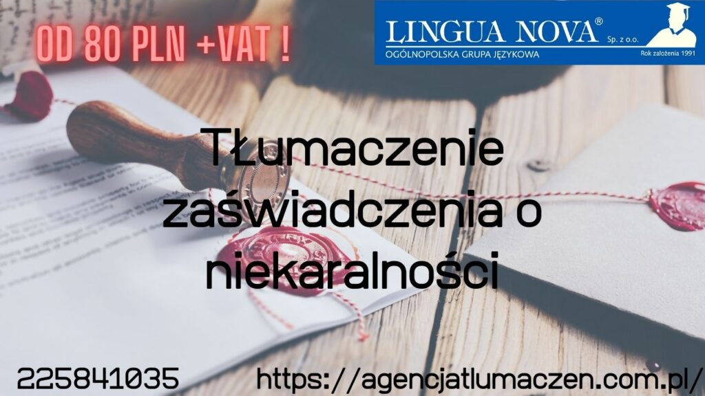 Tłumaczenie zaświadczenia o niekaralności