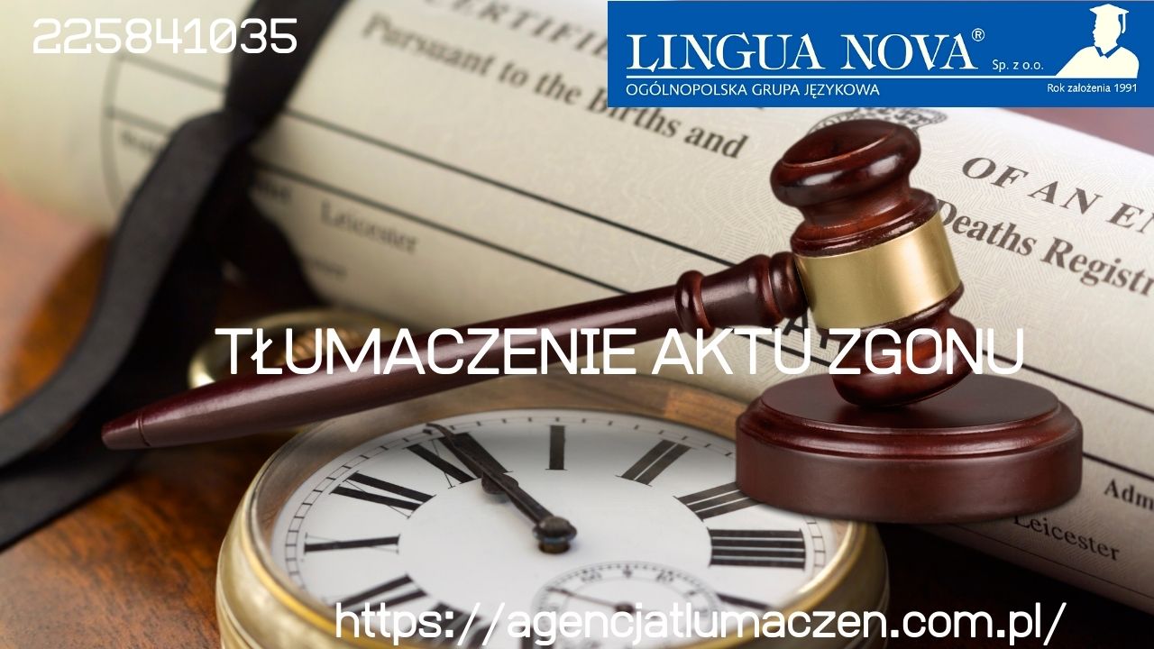 Tłumaczenie aktu zgonu to jedna z najbardziej przykrych czynności tłumacza przysięgłego