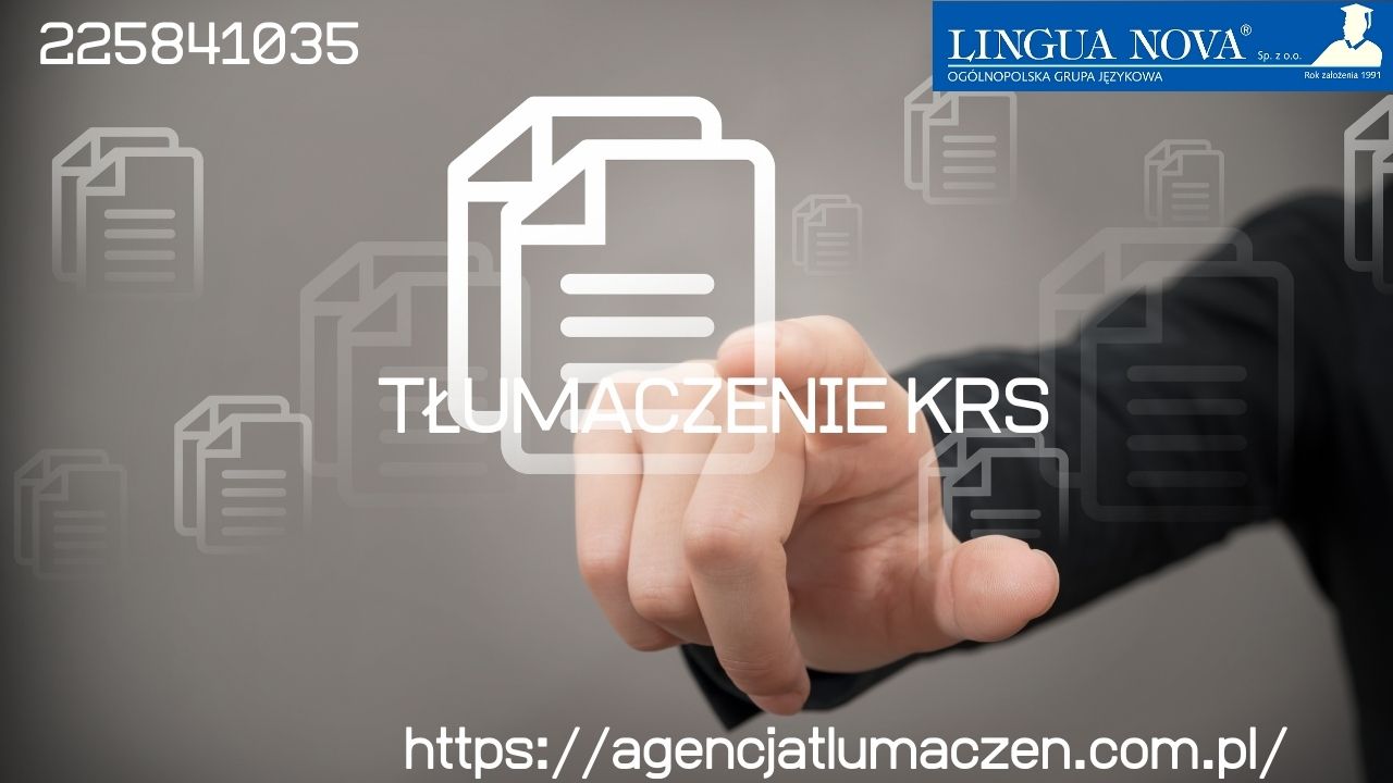 Tłumaczenie KRS (Krajowego Rejestru Sądowego)