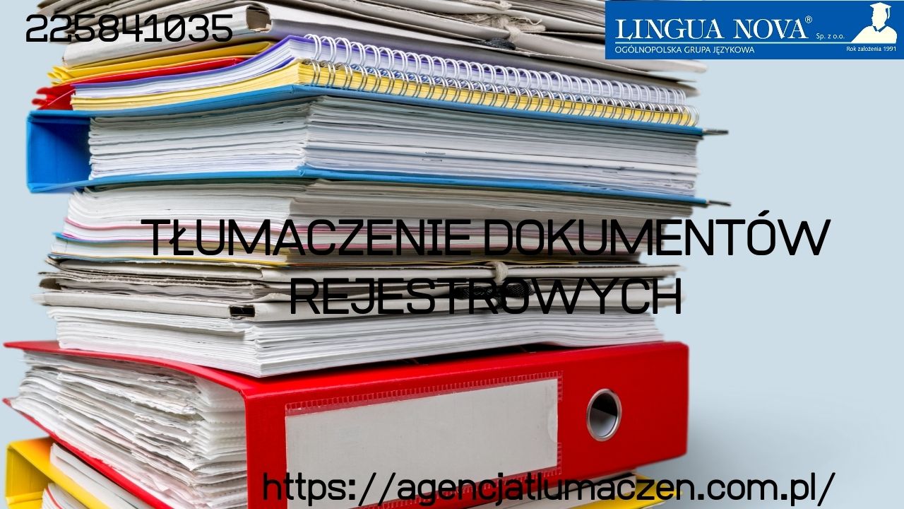Tłumaczenie dokumentów rejestrowych