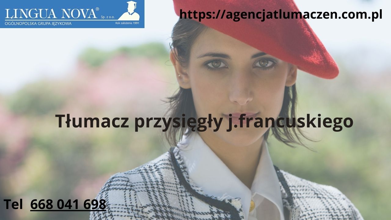 Tłumacz przysięgły j francuskiego